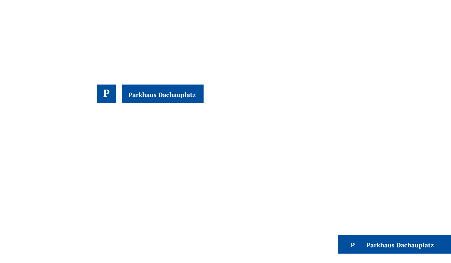 P Parkhaus Dachauplatz